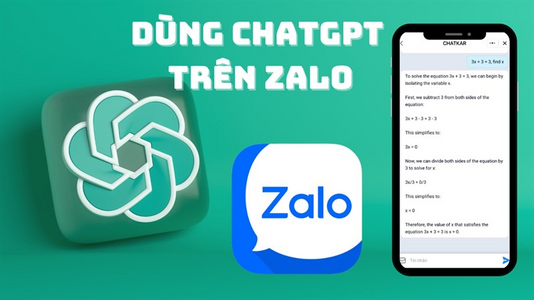 Cách sử dụng ChatGPT trên Zalo đơn giản và dễ nhất