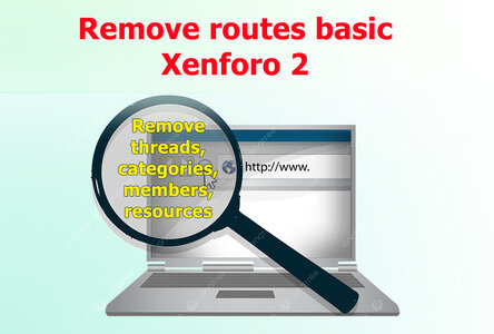 Xóa routes cơ bản, xóa threads trong link cho Xenforo 2